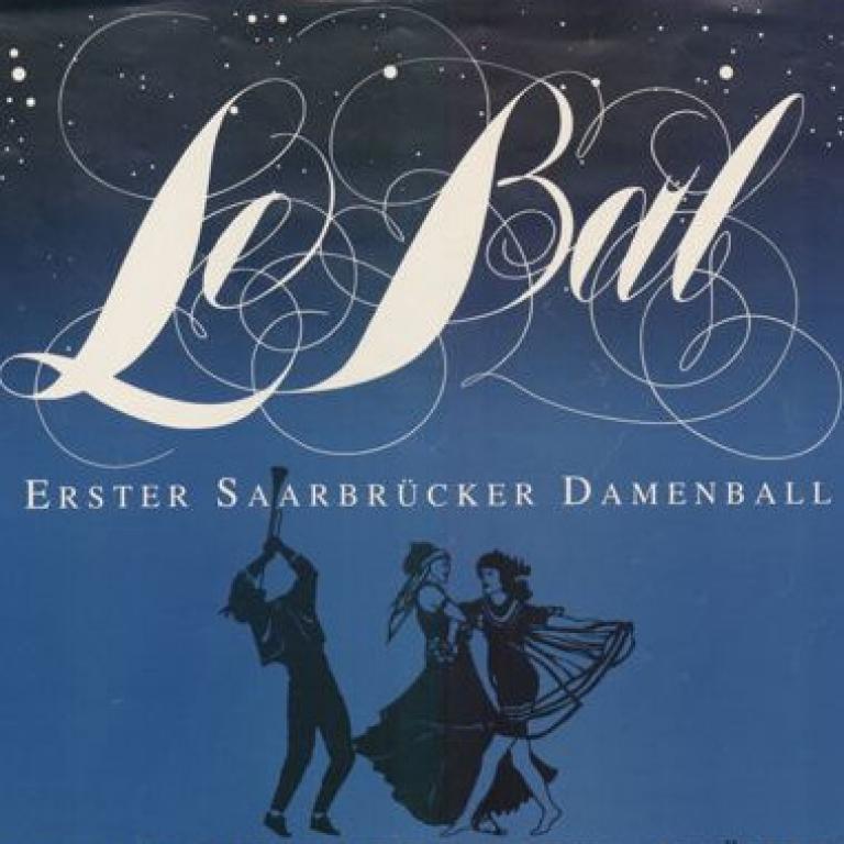 Le Bal : Erster Saarbrücker Damenball