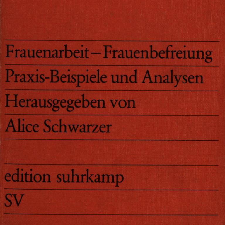 Ausschnitt des Covers von "Frauenarbeit - Frauenbefreiung" von Alice Schwarzer
