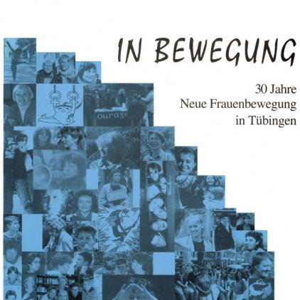 Plakat zur BAF-Ausstellung "In Bewegung. 30 Jahre Frauenbewegung in Tübingen"