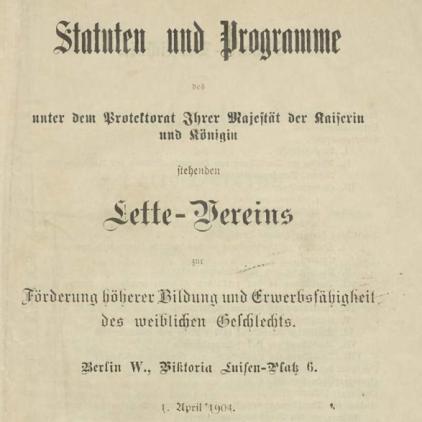 Statuten und Programme des Lette-Vereins