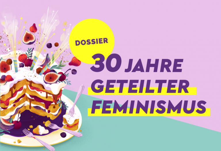 Teaser-Kachel Bild 30 Jahre geteilter Feminismus